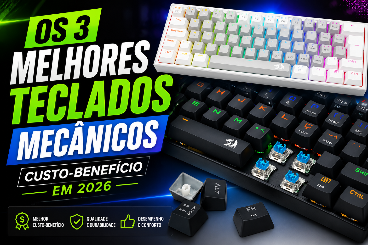 Os 3 melhores teclados mecânicos custo-benefício em 2026